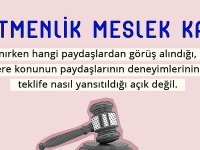 Öğretmenlik Meslek Kanun Teklifinin Yasama Süreci Katılımcılıktan Uzak