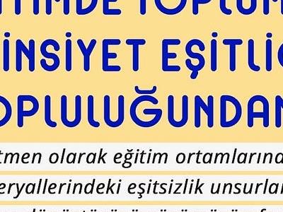 Eğitimde Toplumsal Cinsiyet Eşitliği Topluluğundan…