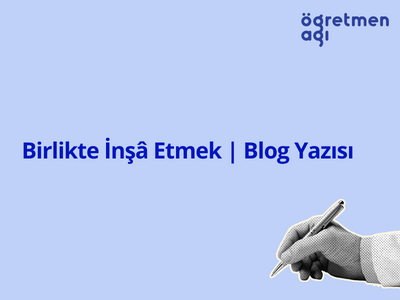 Birlikte İnşâ Etmek